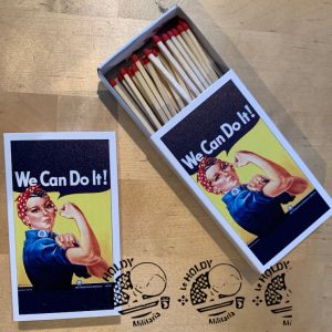 ALLUMETTES WE CAN DO IT