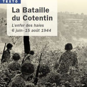 LA BATAILLE DU COTENTIN