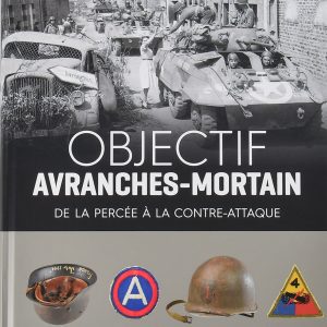 OBJECTIF AVRANCHES-MORTAIN