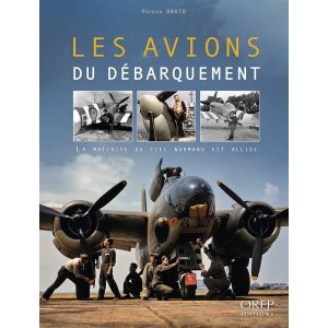 LES AVIONS DU DEBARQUEMENT